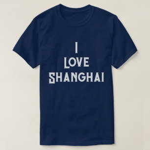 I Love Shanghai T-Shirt