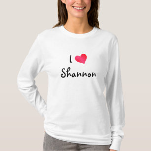 I Love Shannon T-Shirt
