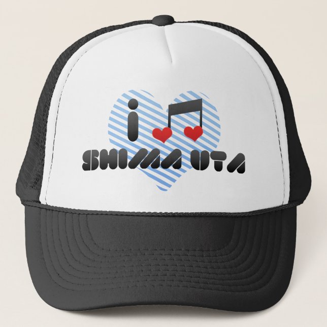 I Love Shima Uta Trucker Hat (Front)