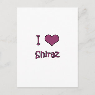 I Love Shiraz Postcard