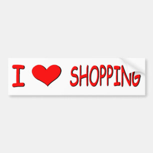 i love shopping bumper sticker
