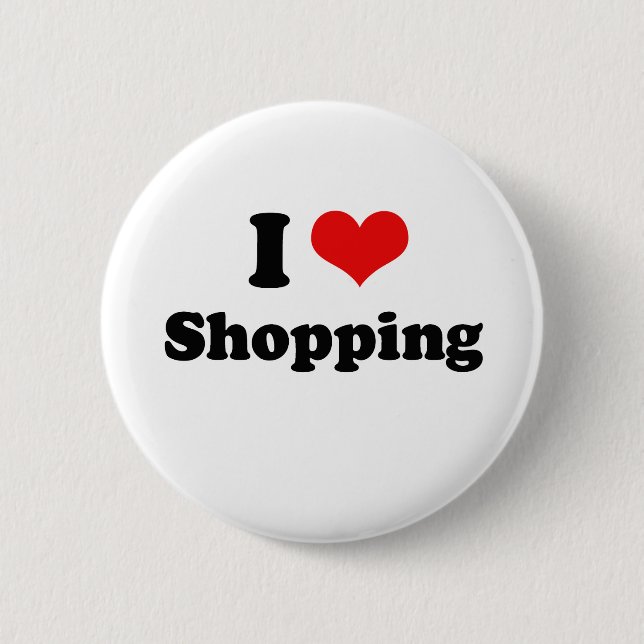 I Love Shopping Tshirt 6 Cm Round Badge (Front)