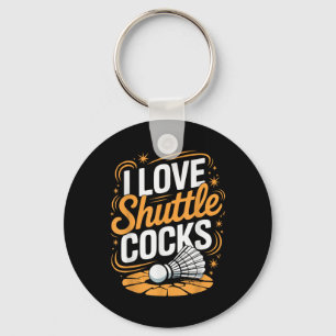 I Love Shuttles Badminton Key Ring