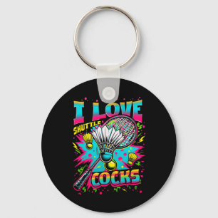 I Love Shuttles S Birdie Badminton Player Colourfu Key Ring