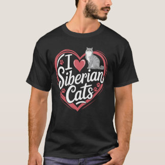 I Love Siberian Cats T-Shirt