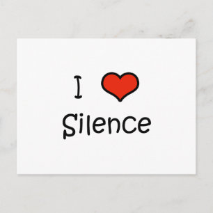 I Love Silence Postcard