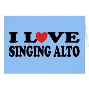 I Love Singing Alto Music Gift