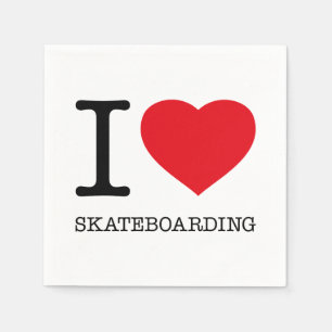 I LOVE SKATEBOARDING NAPKIN