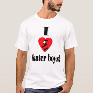 I love skater boys T-Shirt