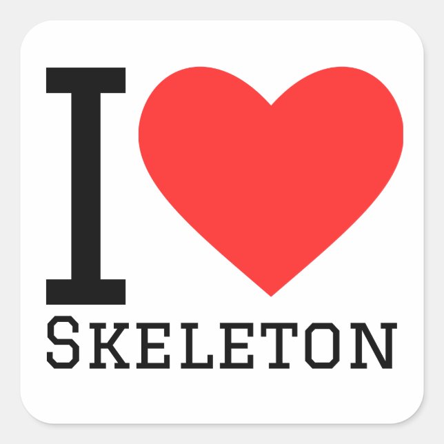 I love skeleton  square sticker (Front)