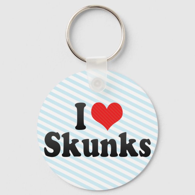 I Love Skunks Key Ring (Front)