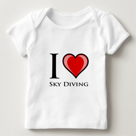 I Love Sky Diving Baby T-Shirt