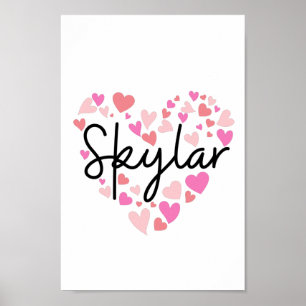 I love Skylar Poster