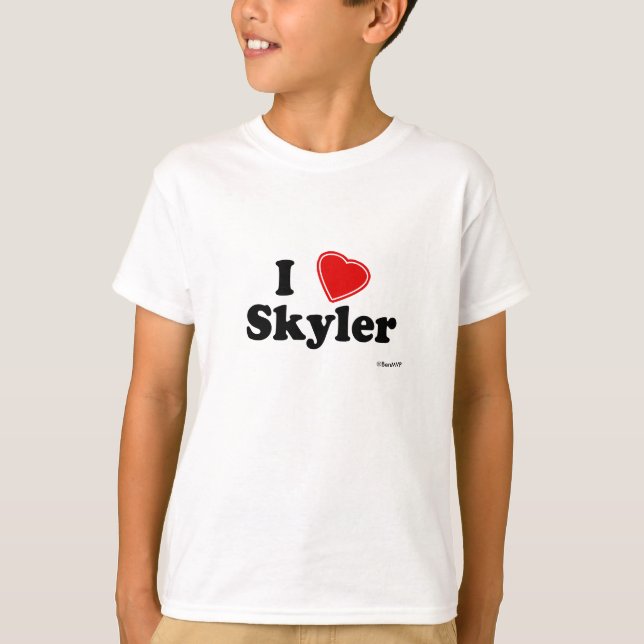 I Love Skyler T-Shirt (Front)