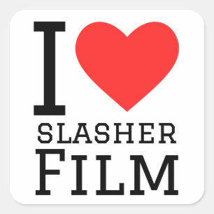 I love slasher film  square sticker