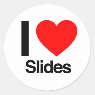 i love slides classic round sticker