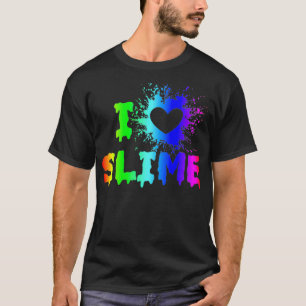 I Love Slime Funny Rainbow Bright Heart Craft Spla T-Shirt