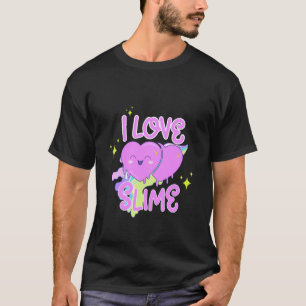 I Love Slime - Girls Toddler Preschool Kindergarte T-Shirt