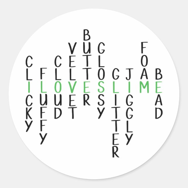 I love slime stickers (Front)