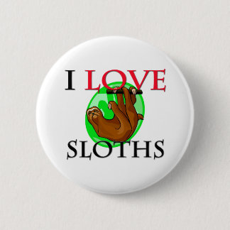I Love Sloths 6 Cm Round Badge