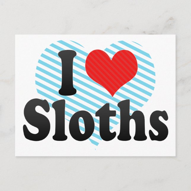 I Love Sloths Postcard (Front)