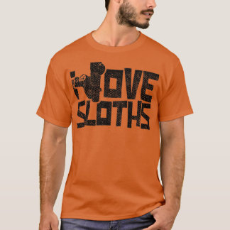 I Love Sloths T-Shirt