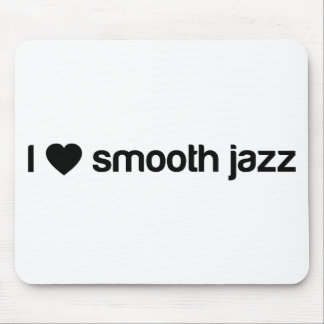 I Love Smooth Jazz Mouse Mat