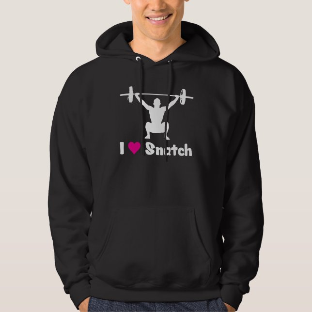 I Love Snatch (Weightlifting) Hoodie (Front)