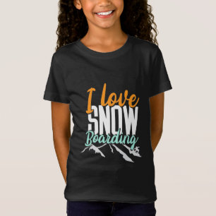 I Love Snow Boarding T-Shirt