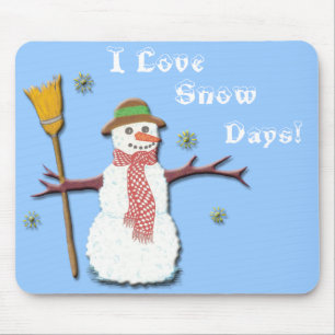 I Love Snow Days! Mousepad
