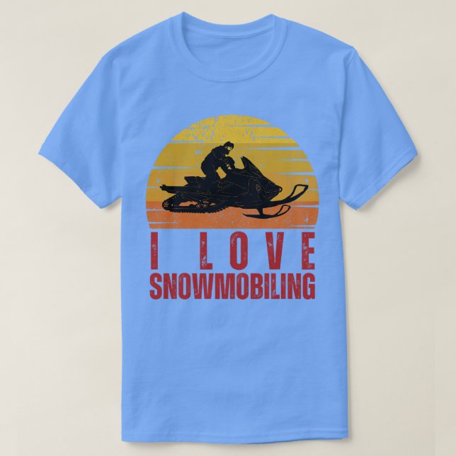 I Love Snowmobiling 5 T-Shirt (Design Front)