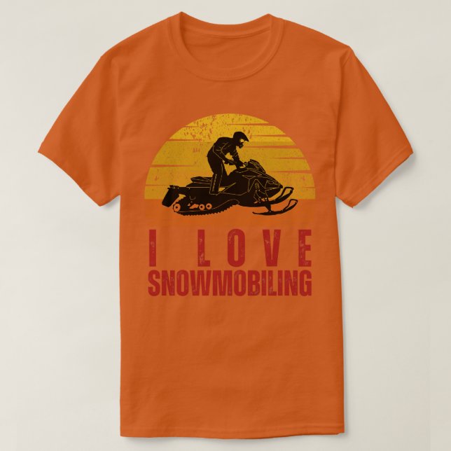 I Love Snowmobiling 6 T-Shirt (Design Front)