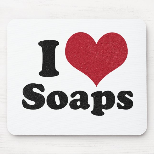 i love Soaps Mouse Mat (Front)