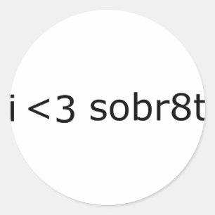 I Love Sobriety Classic Round Sticker