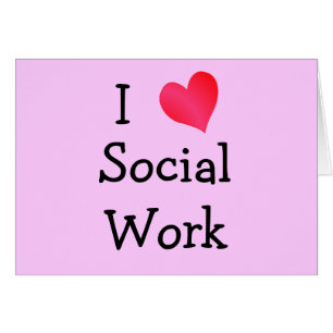 I Love Social Work