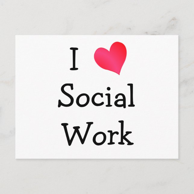 I Love Social Work Postcard (Front)