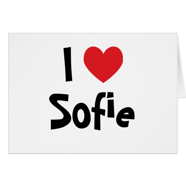I Love Sofie (Front Horizontal)