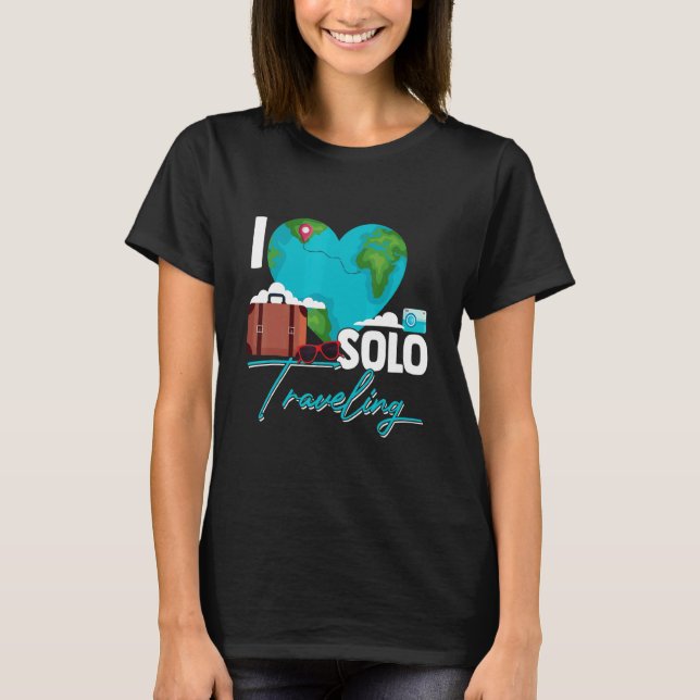 I Love Solo Travelling T-Shirt (Front)
