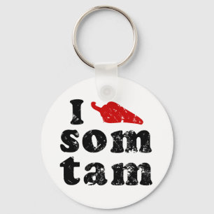 I Love Som Tam ❤ Thai Isaan Food Key Ring