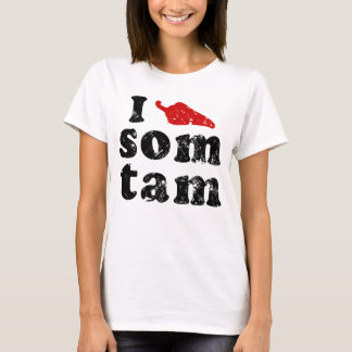 I Love Som Tam ❤ Thai Isaan Food T-Shirt