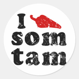 I Love Som Tam ❤ Thai Isaan Laos Food Classic Round Sticker