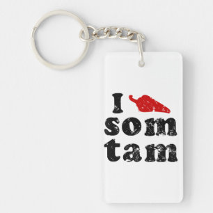 I Love Som Tam ❤ Thai Isan Lao Food Key Ring
