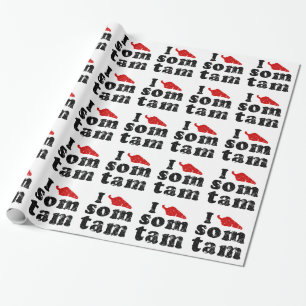 I Love Som Tam ❤ Thai Isan Lao Food Wrapping Paper
