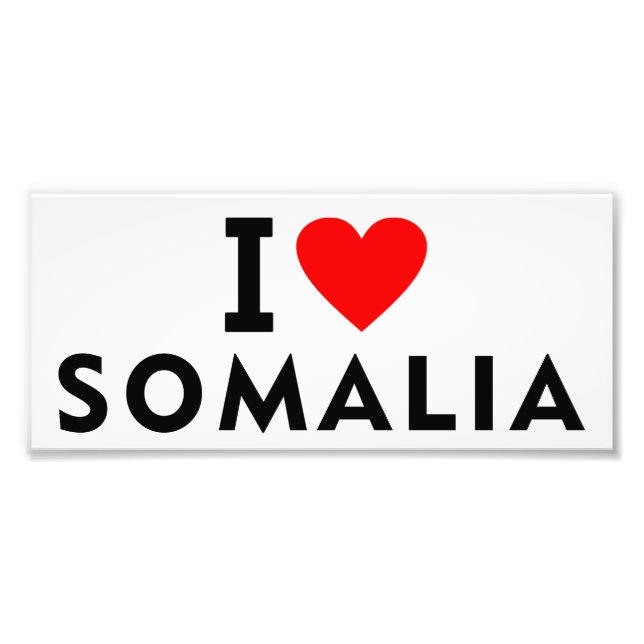 I love Somalia country like heart travel tourism Photo Print (Front)