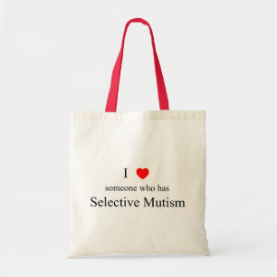 I Love Someone Selective Mutism Tote Bag