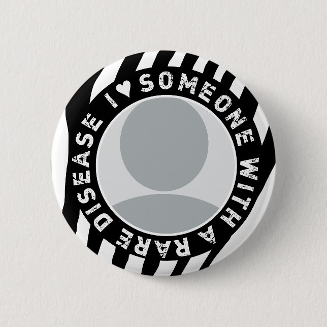 I LOVE SOMEONE WITH A RARE DISEASE 6 CM ROUND BADGE (Front)