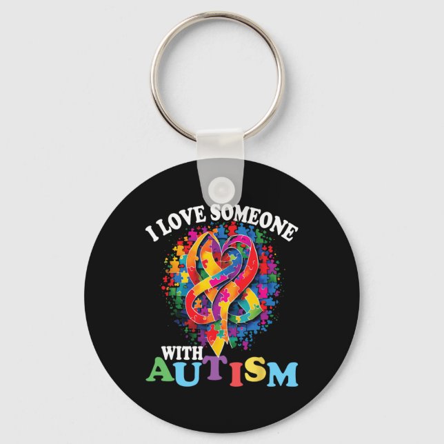 I Love Someone With Autism 1  Key Ring (Front)