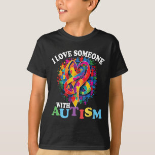 I Love Someone With Autism 1  T-Shirt