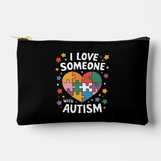 I Love Someone With Autism Autistic Awareness Accessory Pouch (Front)