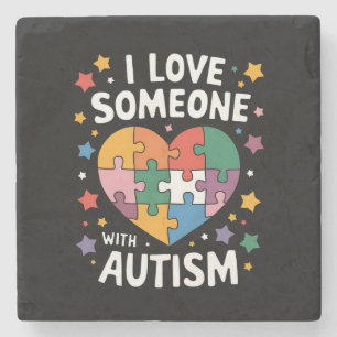 I Love Someone With Autism Autistic Awareness Stone Coaster